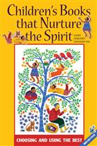 Childrens Books that Nurture the Spirit