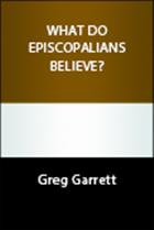 What Do Episcopalians Believe?