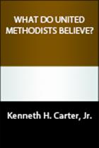 What Do United Methodists Believe?