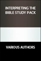 Interpreting the Bible Study Pack