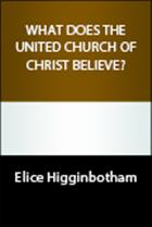 What Does the United Church of Christ Believe?