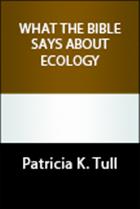 What the Bible Says about Ecology