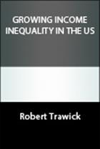 Growing Income Inequality in the United States