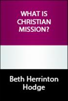 What Is Christian Mission?