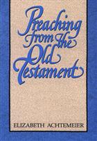 Preaching from the Old Testament