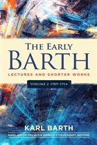 Karl Barth; The Early Barth; Barth; Short works; lectures; prayers; sermons; homilies; preaching; theology; world war I; world war; pastor; safenwil; S26; DD26