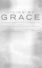 Living by Grace: An Anthology of Daily Readings