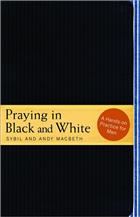 Praying in Black and White