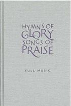 Hymns of Glory, Songs of Praise