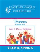 Year B, Spring: Tweens (Grades 5–6) Leader's Guide &amp; Color Pack: Downloadable