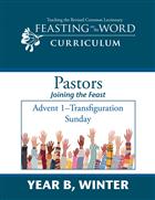 Year B, Winter: Joining the Feast: Downloadable