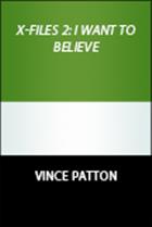 In this movie themed small-group study, the film X-Files: I Want to Believe ■allows for responses to Christian views on stem-cell research and examines the ■concepts of atoning for one&#39;s sins, forgiveness, and belief in the midst of struggle.